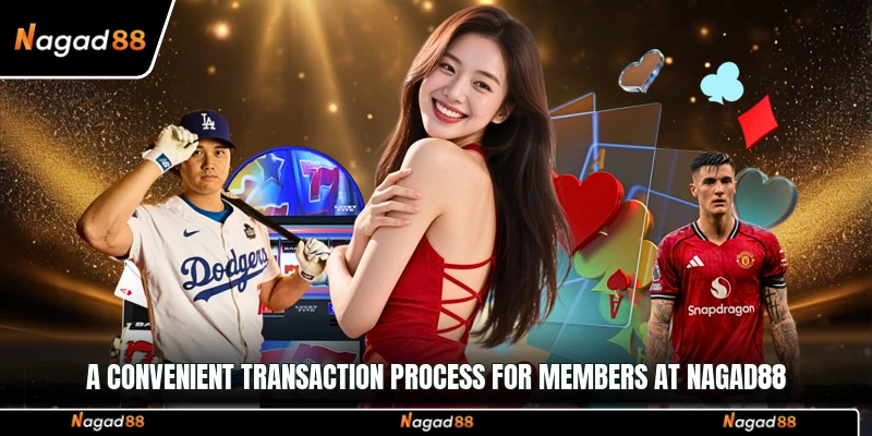 A convenient transaction process for members at Nagad88