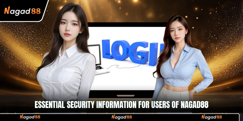 Essential security information for users of Nagad88