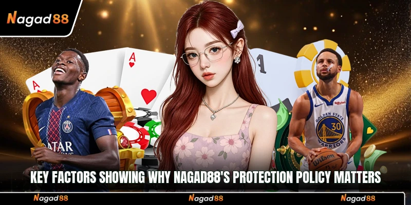 Key factors showing why Nagad88's protection policy matters