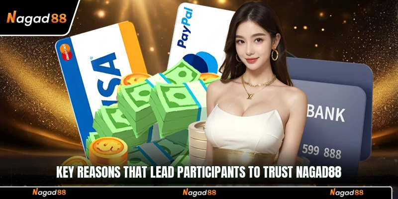 Key reasons that lead participants to trust Nagad88